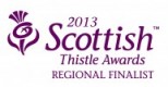 Scottish Thistle Awards Finalist 2013